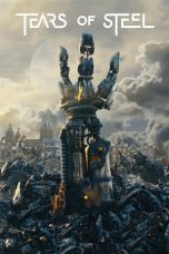 Nonton film Streaming Tears of Steel (2012) subtitle Bahasa Indonesia