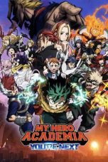 Nonton film Streaming My Hero Academia: You’re Next (2024) subtitle Bahasa Indonesia