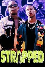 Nonton film Streaming Strapped (1993) subtitle Bahasa Indonesia