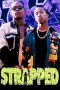 Nonton film Streaming Strapped (1993) subtitle Bahasa Indonesia