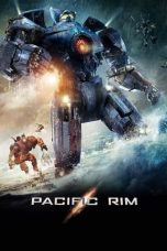 Nonton film Streaming Pacific Rim (2013) subtitle Bahasa Indonesia