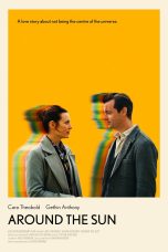 Nonton film Streaming Around the Sun (2019) subtitle Bahasa Indonesia