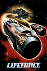 Nonton film Streaming Lifeforce (1985) subtitle Bahasa Indonesia