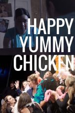 Nonton film Streaming Happy Yummy Chicken (2016) subtitle Bahasa Indonesia