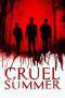 Nonton film Streaming Cruel Summer (2016) subtitle Bahasa Indonesia