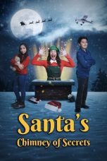 Nonton film Streaming Santa’s Chimney of Secrets (2024) subtitle Bahasa Indonesia