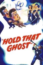 Nonton film Streaming Hold That Ghost (1941) subtitle Bahasa Indonesia