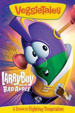 Nonton film Streaming VeggieTales: LarryBoy and the Bad Apple (2006) subtitle Bahasa Indonesia