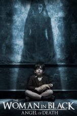 Nonton film Streaming The Woman in Black 2: Angel of Death (2014) subtitle Bahasa Indonesia