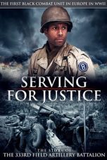 Nonton film Streaming Serving For Justice The Story Of The 333Rd Field Artillery Battalion (2020) subtitle Bahasa Indonesia