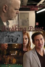 Nonton film Streaming Breaking Point (2017) subtitle Bahasa Indonesia