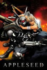 Nonton film Streaming Appleseed (2004) subtitle Bahasa Indonesia