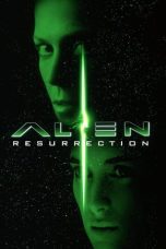 Nonton film Streaming Alien Resurrection (1997) subtitle Bahasa Indonesia
