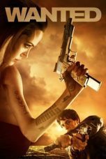 Nonton film Streaming Wanted (2008) subtitle Bahasa Indonesia