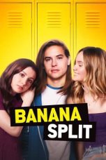 Nonton film Streaming Banana Split (2018) subtitle Bahasa Indonesia