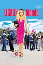Nonton film Streaming Legally Blonde (2001) subtitle Bahasa Indonesia