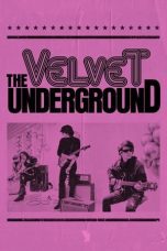 Nonton film Streaming The Velvet Underground (2021) subtitle Bahasa Indonesia