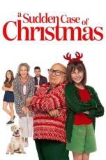 Nonton film Streaming A Sudden Case of Christmas (2024) subtitle Bahasa Indonesia