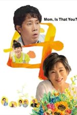 Nonton film Streaming Mom, Is That You?! (2023) subtitle Bahasa Indonesia