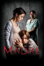 Nonton film Streaming Mother (2016) subtitle Bahasa Indonesia
