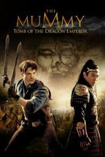 Nonton film Streaming The Mummy: Tomb of the Dragon Emperor (2008) subtitle Bahasa Indonesia