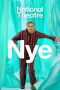 Nonton film Streaming National Theatre Live: Nye (2024) subtitle Bahasa Indonesia