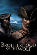 Nonton film Streaming Brotherhood of the Wolf (2001) subtitle Bahasa Indonesia