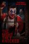 Nonton film Streaming The Night They Knocked (2020) subtitle Bahasa Indonesia