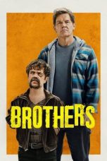 Nonton film Streaming Brothers (2024) subtitle Bahasa Indonesia