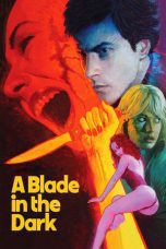 Nonton film Streaming A Blade in the Dark (1983) subtitle Bahasa Indonesia