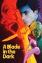 Nonton film Streaming A Blade in the Dark (1983) subtitle Bahasa Indonesia