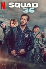 Nonton film Streaming Squad 36 (2025) subtitle Bahasa Indonesia