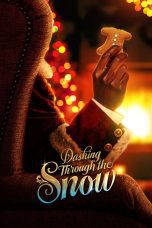 Nonton film Streaming Dashing Through the Snow (2023) subtitle Bahasa Indonesia