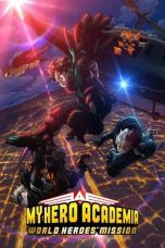 Nonton film Streaming My Hero Academia: World Heroes’ Mission (2021) subtitle Bahasa Indonesia