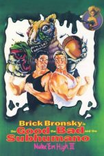 Nonton film Streaming Class of Nuke ‘Em High 3: The Good, the Bad and the Subhumanoid (1994) subtitle Bahasa Indonesia