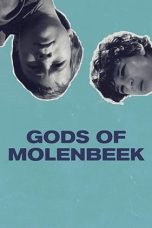 Nonton film Streaming Gods of Molenbeek (2019) subtitle Bahasa Indonesia