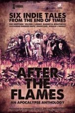 Nonton film Streaming After the Flames: An Apocalypse Anthology (2020) subtitle Bahasa Indonesia