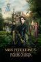 Nonton film Streaming Miss Peregrine’s Home for Peculiar Children (2016) subtitle Bahasa Indonesia