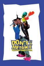 Nonton film Streaming Don’t Be a Menace to South Central While Drinking Your Juice in the Hood (1996) subtitle Bahasa Indonesia