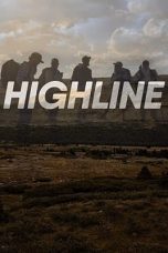 Nonton film Streaming Highline (2020) subtitle Bahasa Indonesia