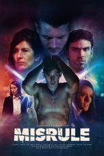 Nonton film Streaming Misrule (2017) subtitle Bahasa Indonesia