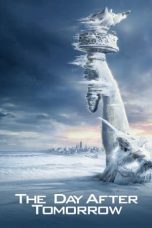 Nonton film Streaming The Day After Tomorrow (2004) subtitle Bahasa Indonesia