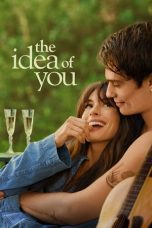 Nonton film Streaming The Idea of You (2024) subtitle Bahasa Indonesia
