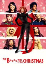 Nonton film Streaming The Bitch Who Stole Christmas (2021) subtitle Bahasa Indonesia