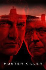 Nonton film Streaming Hunter Killer (2018) subtitle Bahasa Indonesia