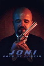 Nonton film Streaming Joni pata de conejo (2024) subtitle Bahasa Indonesia