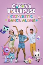 Nonton film Streaming Gabby’s Dollhouse: Cat-tastic Dance Along (2022) subtitle Bahasa Indonesia