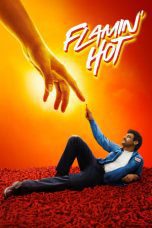 Nonton film Streaming Flamin’ Hot (2023) subtitle Bahasa Indonesia