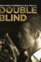 Nonton film Streaming Double Blind (2018) subtitle Bahasa Indonesia