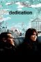Nonton film Streaming Dedication (2007) subtitle Bahasa Indonesia